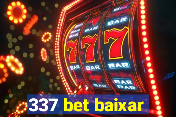 337 bet baixar